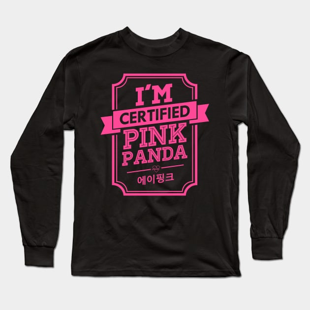 I'M CERTIFIED APINK PINK PANDA Long Sleeve T-Shirt by skeletonvenus